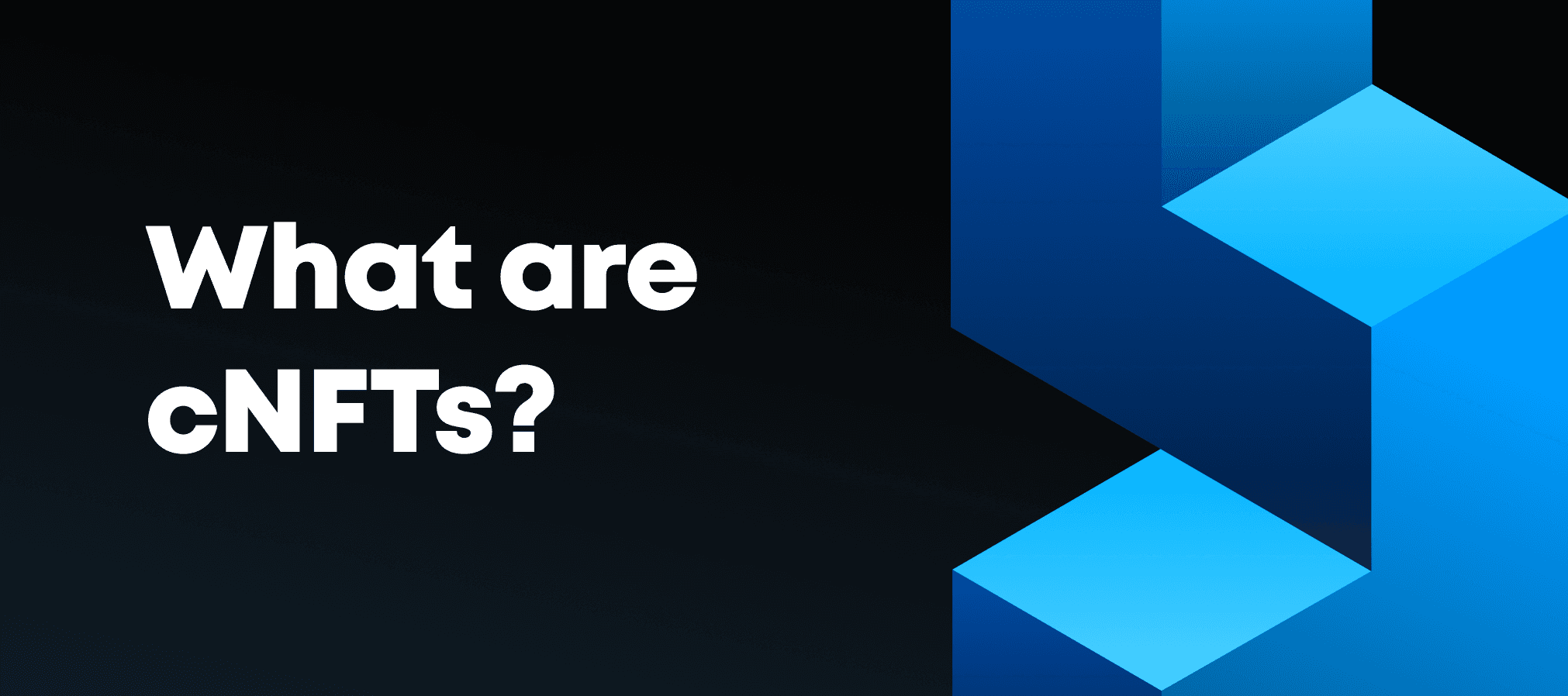 Why cNFTS on Solana are shaking up NFTs as we know it - Featured image